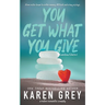 You Get What You Give