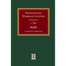 Pennsylvania Marriage Licenses Previous to 1790