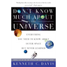 Don't Know Much About(r) the Universe: Everything You Need to Know about Outer Space But Never Learned