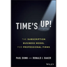 Time's Up!: The Subscription Business Model for Professional Firms