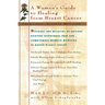 Tcm: A Woman's Guide to Healing from Breast Cancer