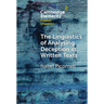 The Linguistics of Analysing Deception in Written Texts
