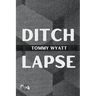 Ditchlapse / [Really Afraid]