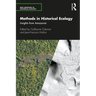 Methods in Historical Ecology: Insights from Amazonia