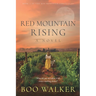 Red Mountain Rising