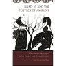 Iliad 10 and the Poetics of Ambush: A Multitext Edition with Essays and Commentary