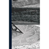 Cosmos: a Sketch of a Physical Description of the Universe; 1