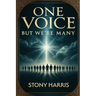 One Voice But We're Many