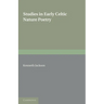 Studies in Early Celtic Nature Poetry