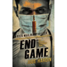 End Game: The Reacher Experiment Book 7
