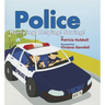 Police: Hurrying! Helping! Saving!