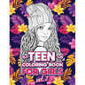 Teen Coloring Books for Girls: Fun activity book for Older Girls ages 12-14, Teenagers; Detailed Design, Zendoodle, Creative Arts, Relaxing ad Stress