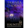 Haunted: 25th Anniversary Edition