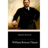 Theodore Roosevelt