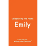 Celebrating the Name Emily