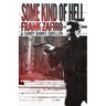 Some Kind of Hell