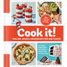 Cook It! the Dr. Seuss Cookbook for Kid Chefs: 50+ Yummy Recipes