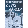 Overspray