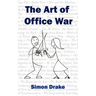 The Art of Office War