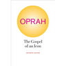 Oprah: The Gospel of an Icon