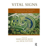 Vital Signs: Psychological Responses to Ecological Crisis