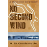 No Second Wind