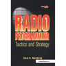 Radio Programming: Tactics and Strategy