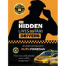 The Hidden Lives of Taxi Drivers: A question of knowledge