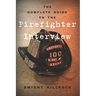 The Complete Guide to the Firefighter Interview