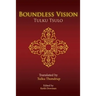 Boundless Vision: A Manual of Dzogchen Changter Yoga