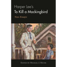 Harper Lee's to Kill a Mockingbird: New Essays
