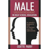 Male Underachievement in High School Education: In Jamaica, Barbados, and St Vincent and the Grenadines