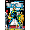 Micronauts Epic Collection: The Original Marvel Years - The Long and Winding Road