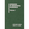Advances in Behavioral Economics, Volume 1