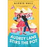 Audrey Lane Stirs the Pot
