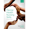 Mental Health Nursing Skills