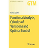 Functional Analysis, Calculus of Variations and Optimal Control