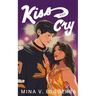 Kiss and Cry