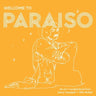 Welcome to Paraiso