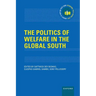 The Politics of Welfare in the Global South