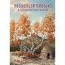Mishopshno: A Novel of the Early Chumash