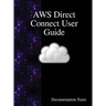 AWS Direct Connect User Guide