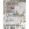 Eaton's Once Upon a Christmas