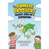 Frabbit: Birth of a Superhero! (the Bumble Brothers, Book #3)