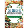Mediterranean Diet: Mediterranean Diet Recipes: Mediterranean Diet Recipes: Mediterranean Diet Cookbook-Mediterranean Diet Plan