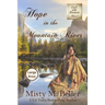 Hope in the Mountain River
