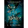 Sea of Evil and Desire