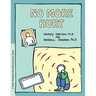 Grow: No More Hurt: A Child's Workbook about Recovering from Abuse