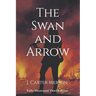 The Swan and Arrow