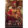 His Lover. His God.